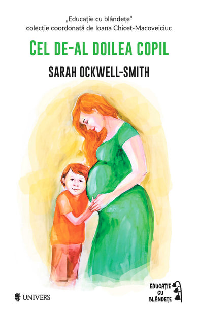 Cel de-al doilea copil  din colectia Cărți parenting - Editura Univers®