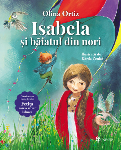 Isabela și băiatul din nori  din colectia Ilustrator Karda Zenko - Editura Univers®
