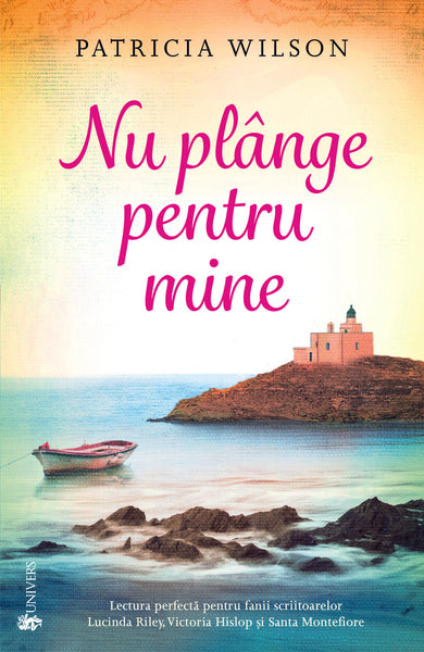 Nu plânge pentru mine  din colectia Ficțiune - Editura Univers®