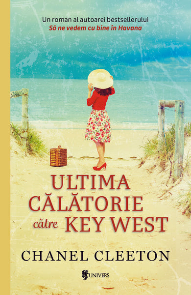 Ultima călătorie către Key West  din colectia Ficțiune - Editura Univers®