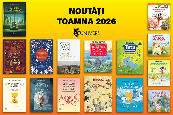 Noutățile toamnei la Editura Univers