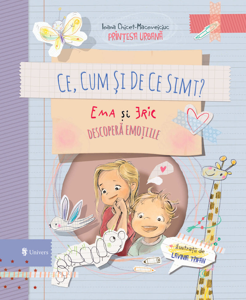 Ce, cum și de ce simt? Ema și Eric descoperă emoțiile (reeditare) din colecția Ilustrator Lavinia Trifan
