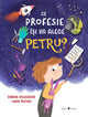 Ce profesie își va alege Petru?