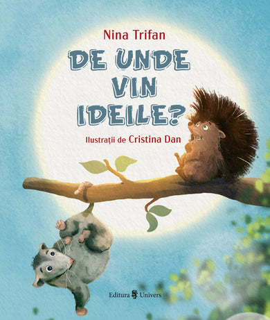 De unde vin ideile  din colectia Cărți recomandate - Editura Univers®