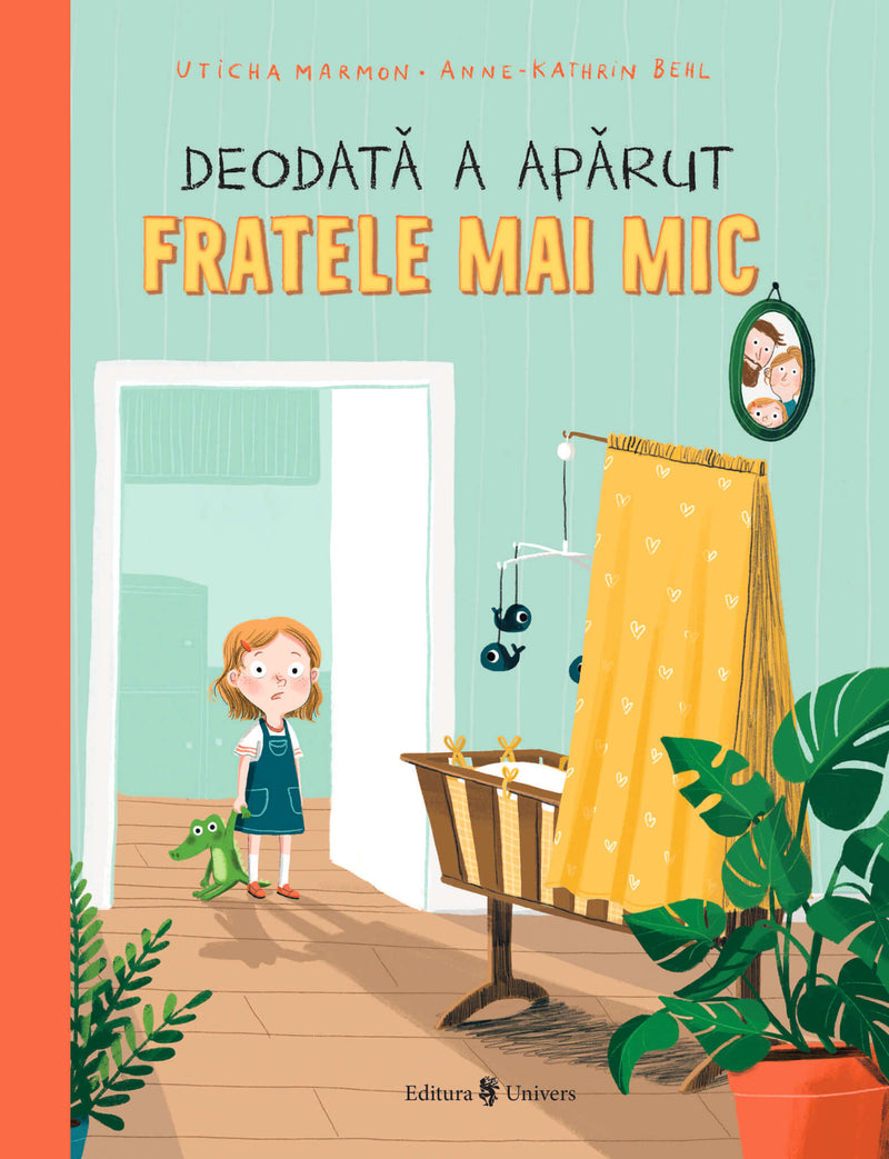 Deodată a apărut fratele mai mic din colecția Cărți pentru copii 6-8 ani