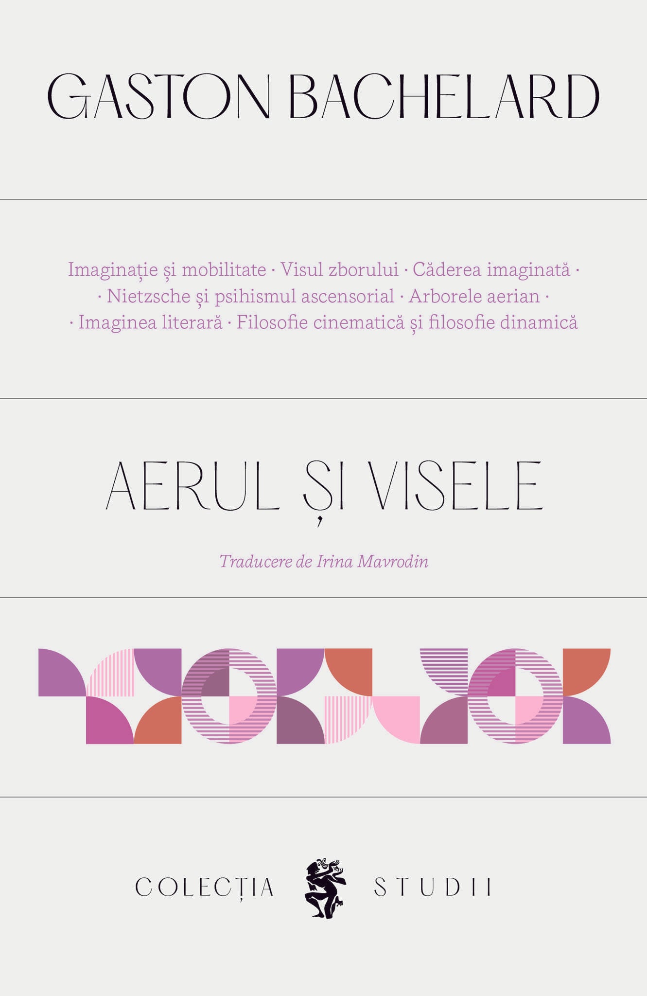 Pachet Studii - 4 volume, Gaston Bachelard