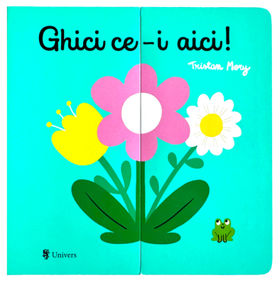 Ghici ce-i aici!  din colectia Unicorn - Editura Univers®