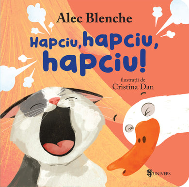 Hapciu, hapciu, hapciu!  din colectia Unicorn - Editura Univers®