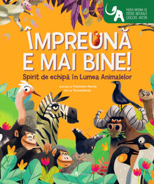 Împreună e mai bine!