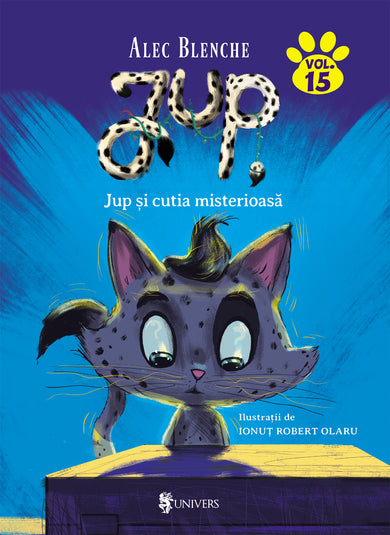 Jup - volumul 15 - Jup și cutia misterioasă  din colectia Autor Alec Blenche - Editura Univers®