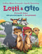Lotti și Otto vol. 2 - Despre idei preconcepute și noi prietenii