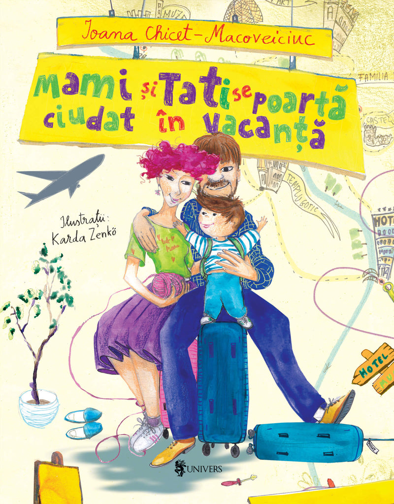 Mami și Tati se poartă ciudat in vacanță din colecția Unicorn