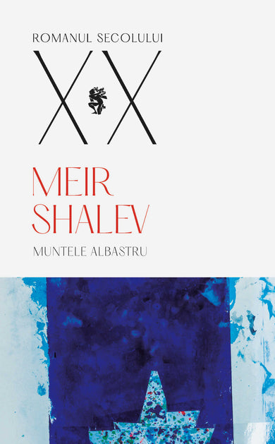 Muntele albastru  din colectia Autor Meir Shalev - Editura Univers®