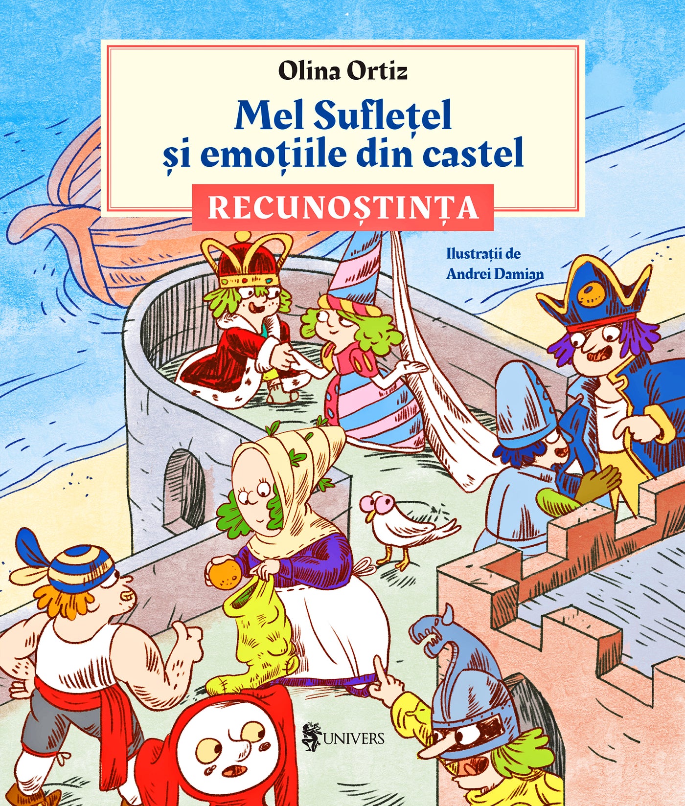 Mel Suflețel și emoțiile din castel - Recunoștința (vol. 2)