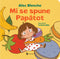 Mi se spune Papătot!