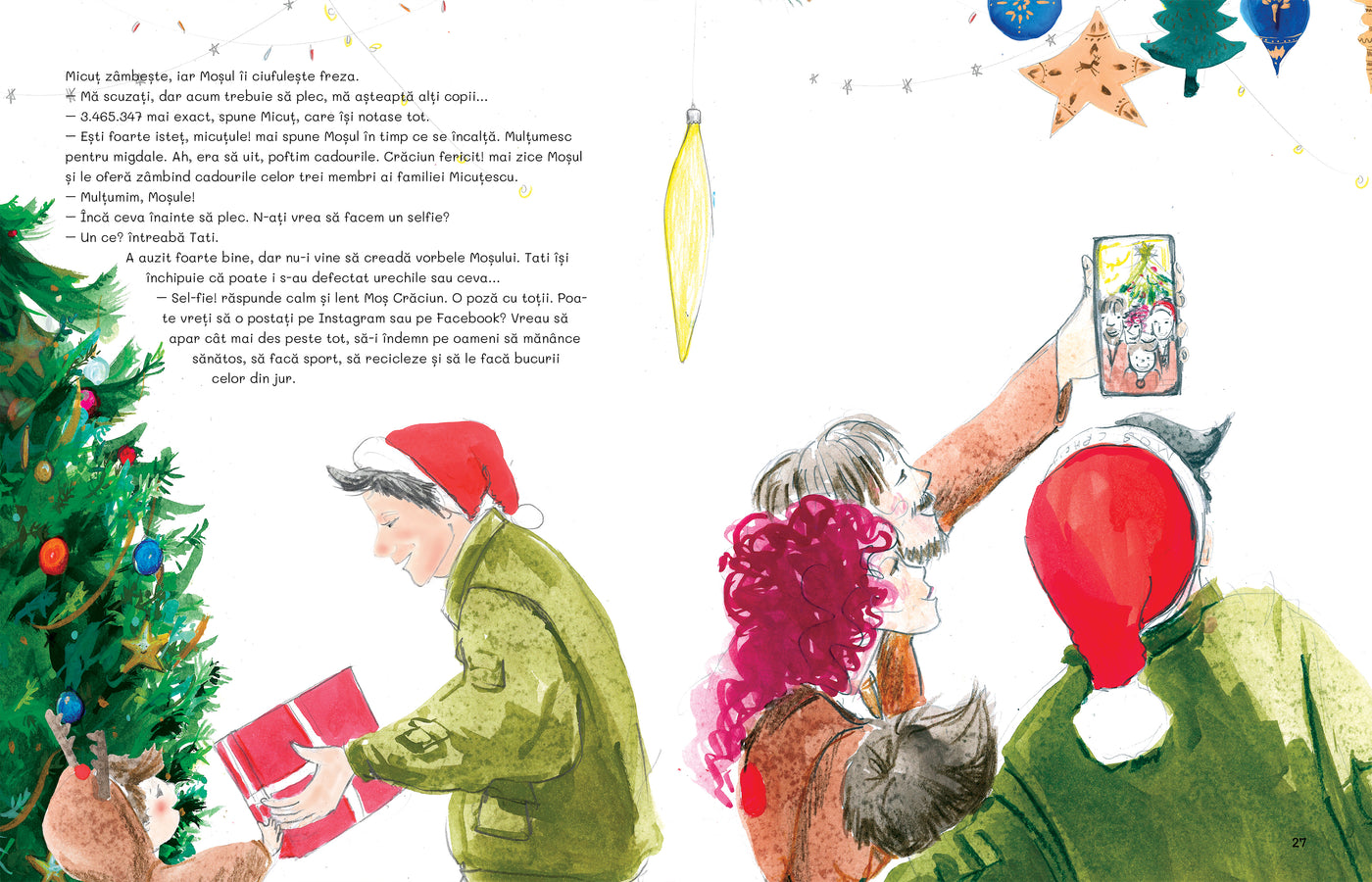 Moș Crăciun se poartă ciudat