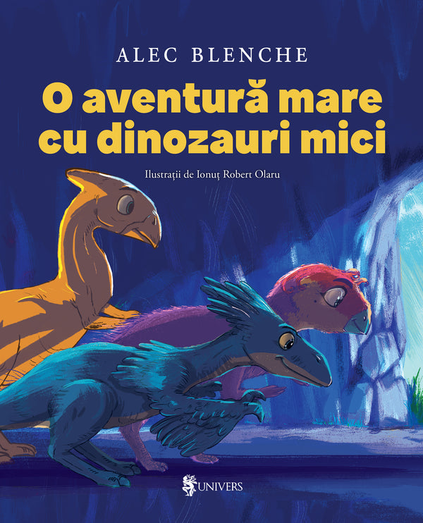 Coperta cărții «O aventură mare cu dinozauri mici»