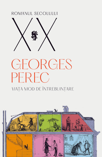 Viața mod de întrebuințare  din colectia Autor Georges Perec - Editura Univers®