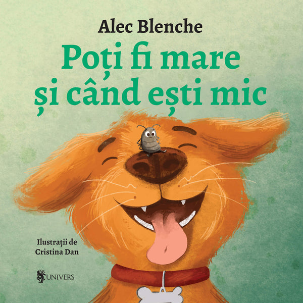 Coperta cărții «Poți fi mare și când ești mic»