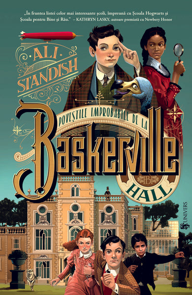 Poveștile improbabile de la Baskerville Hall  din colectia Vârstă 9-12 ani - Editura Univers®