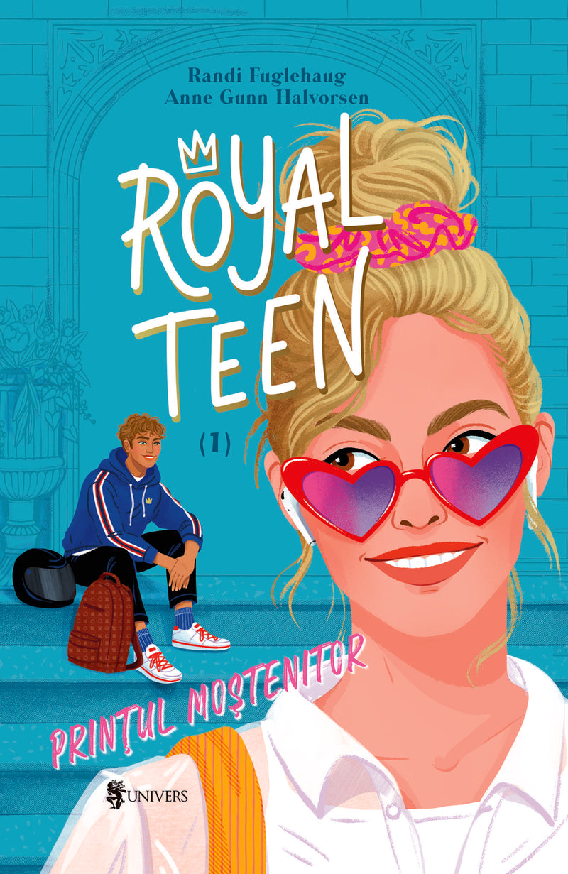 Royalteen 1. Prințul moștenitor din colecția Traducator Roxana-Ema Dreve