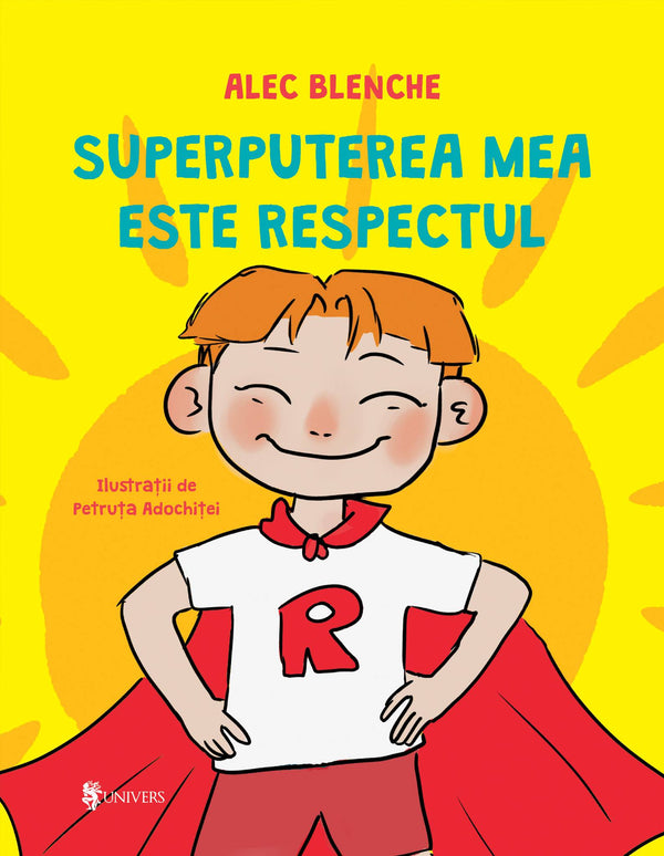 Coperta cărții «Superputerea mea este respectul»