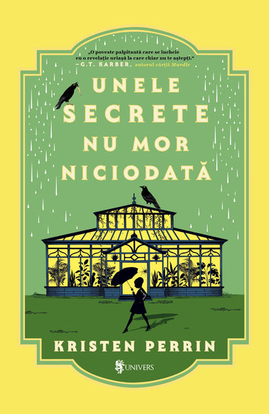 Unele secrete nu mor niciodată  din colectia Apariții recente - Editura Univers®