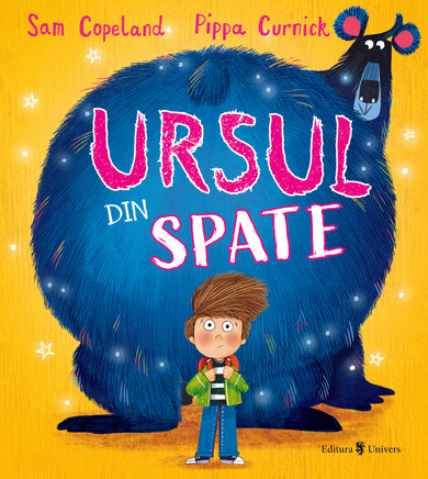 Ursul din spate  din colectia Unicorn - Editura Univers®