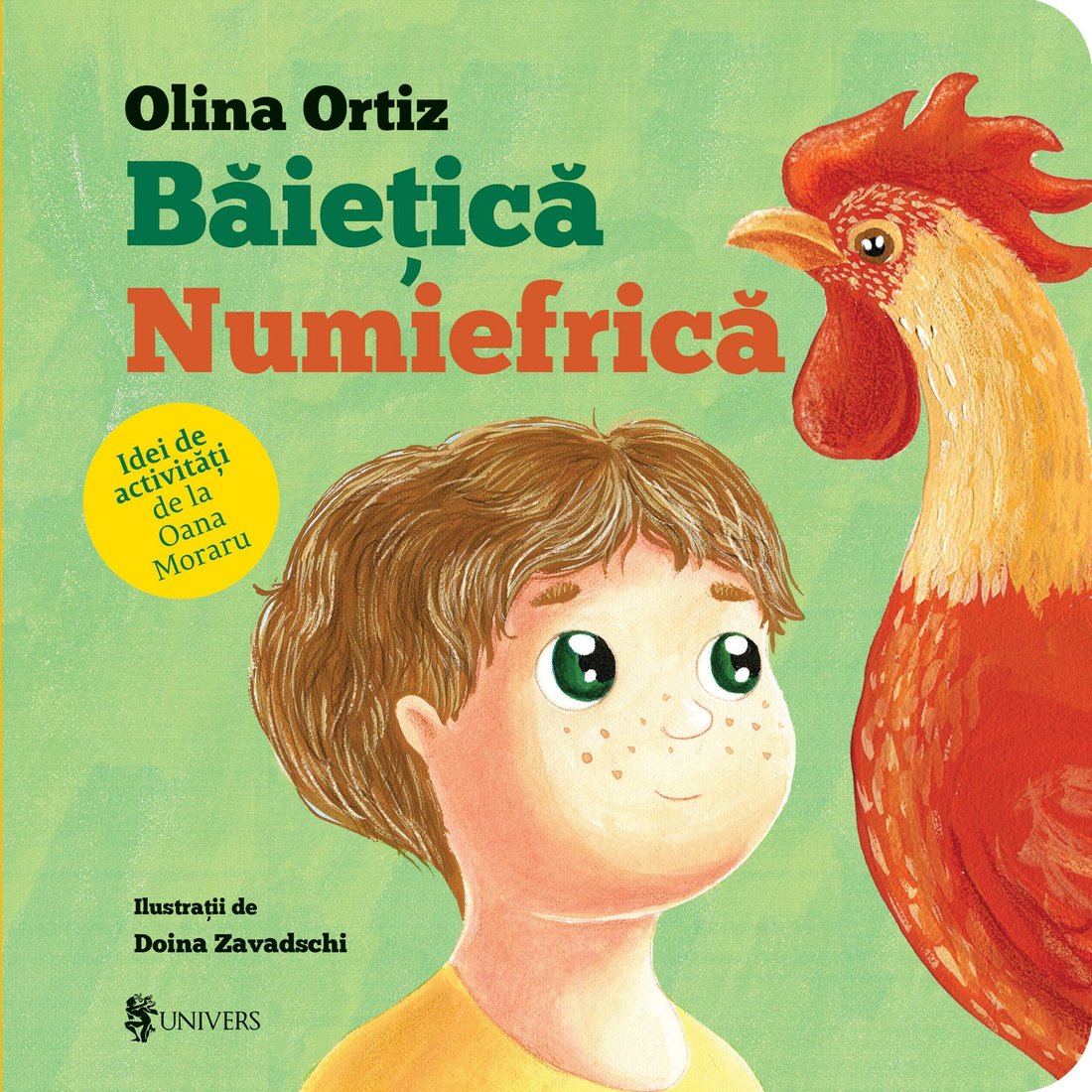 Coperta cărții Băiețică Numiefrică de Olina Ortiz — carte ilustrată pentru copii