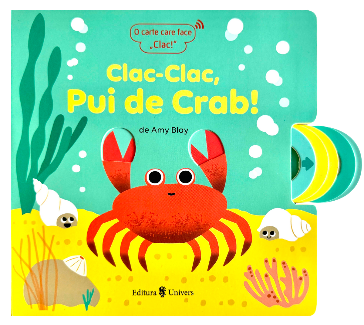 Clac-Clac, Pui de Crab!