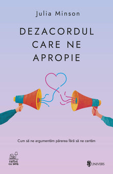 Dezacordul care ne apropie