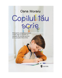 Coperta cărții Copilul tău scrie de Olina Ortiz — carte ilustrată pentru copii