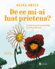 Coperta cărții De ce mi-ai luat prietena? de Olina Ortiz — carte ilustrată pentru copii