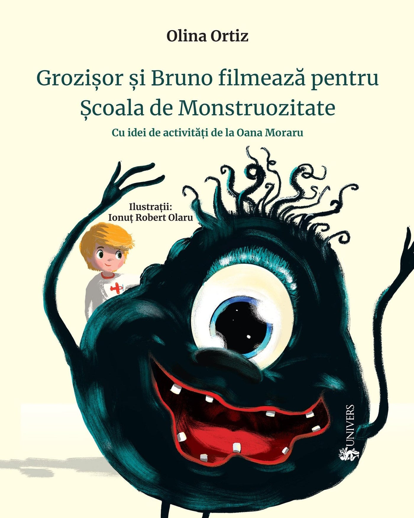 Coperta cărții Grozișor și Bruno filmează pentru Școala de Monstruozitate de Olina Ortiz — carte ilustrată pentru copii