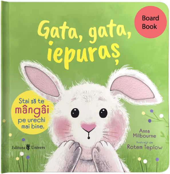 Gata, gata, Iepuraș din colecția Unicorn