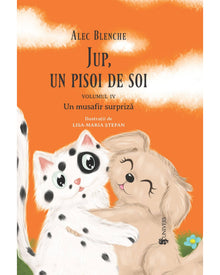 Jup, un pisoi de soi – volumul 4 – Un musafir surpriza