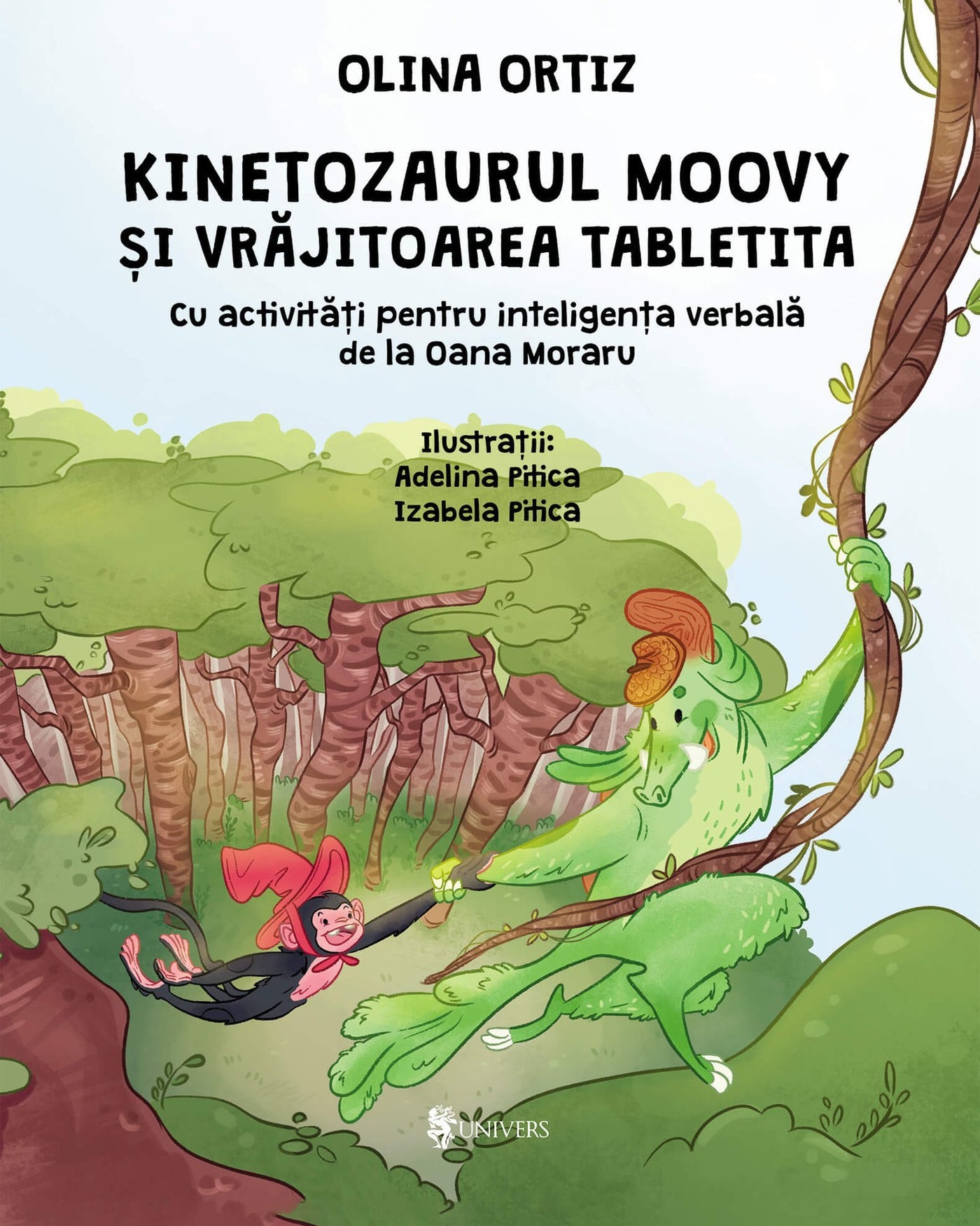 Coperta cărții Kinetozaurul Moovy și vrăjitoarea Tabletita de Olina Ortiz — carte ilustrată pentru copii