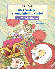 Pagini din interiorul cărții Mel Suflețel și emoțiile din castel - Compasiunea (vol. 3) de Olina Ortiz — ilustrații pentru...