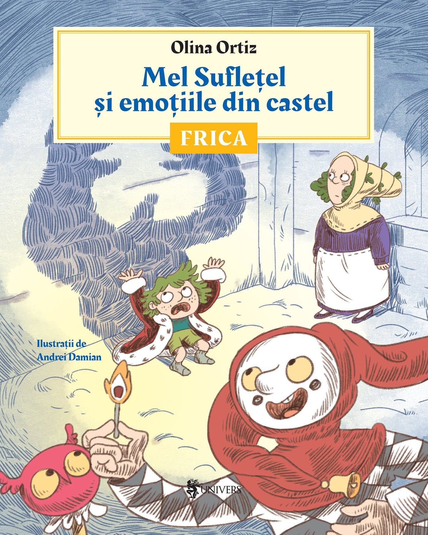 Pagini din interiorul cărții Mel Suflețel și emoțiile din castel - Frica (vol. 1) de Olina Ortiz — ilustrații pentru copii
