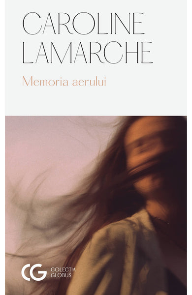 Memoria aerului  din colectia Oferte speciale - Editura Univers®