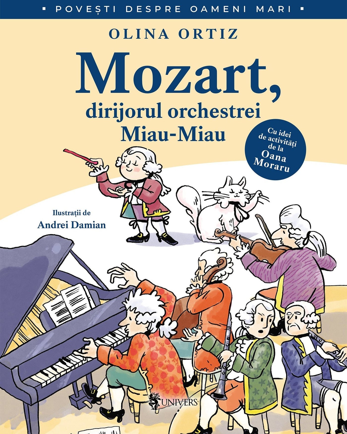 Coperta cărții Mozart, dirijorul orchestrei Miau-Miau de Olina Ortiz — carte ilustrată pentru copii