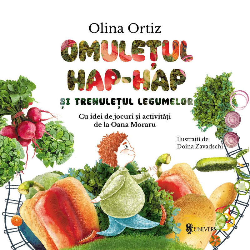 Omulețul Hap-hap și trenulețul legumelor din colecția Cărți pentru copii 0-3 ani