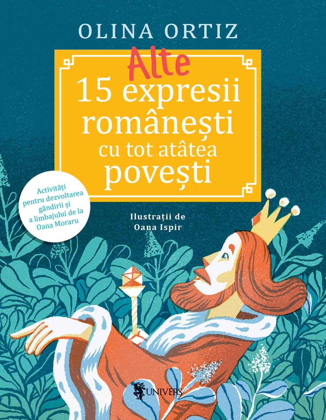 Pachet 2 Comoara cuvintelor + Alte 15 expresii românești (4 vol.) — cărți de Olina Ortiz pentru copii