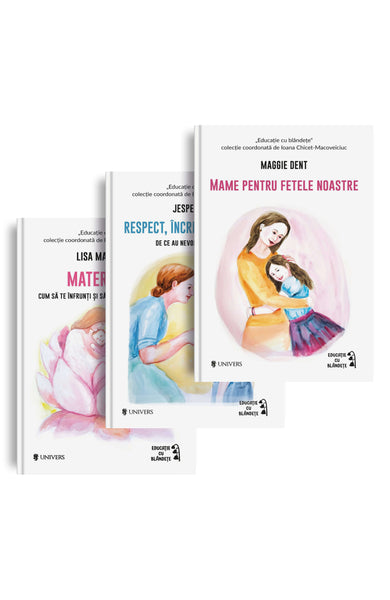 Pachet pentru mamele de fete   din colectia Parenting - Editura Univers®