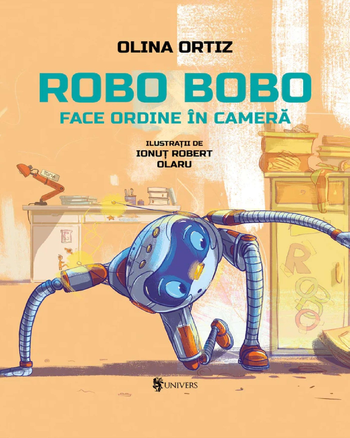 Coperta cărții Robo Bobo face ordine în cameră vol. 6 de Olina Ortiz – carte ilustrată pentru copii