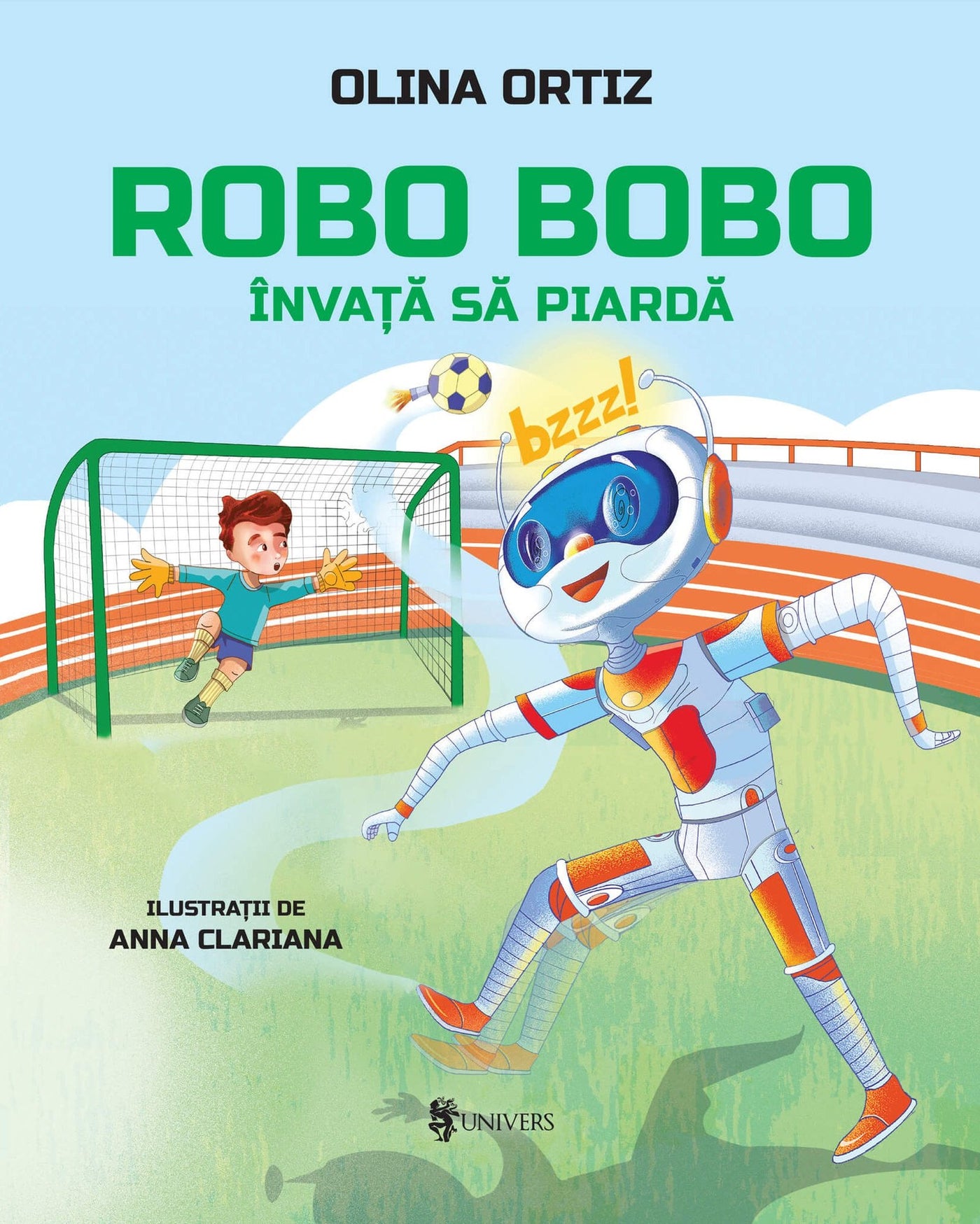 Coperta cărții Robo Bobo învață să piardă vol. 18 de Olina Ortiz – carte ilustrată pentru copii