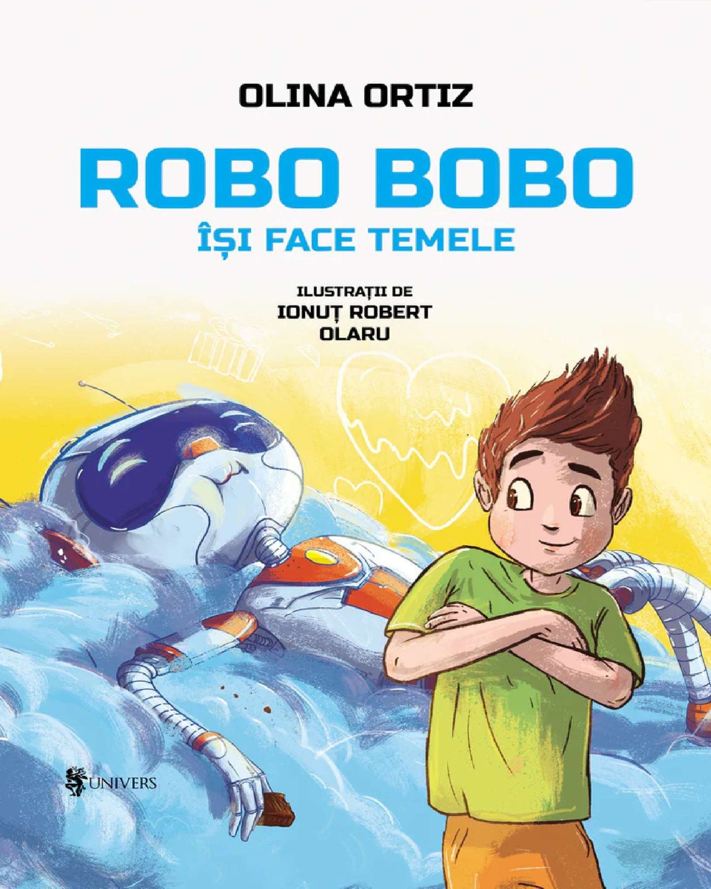 Coperta cărții Robo Bobo își face temele vol. 4 de Olina Ortiz – carte ilustrată pentru copii
