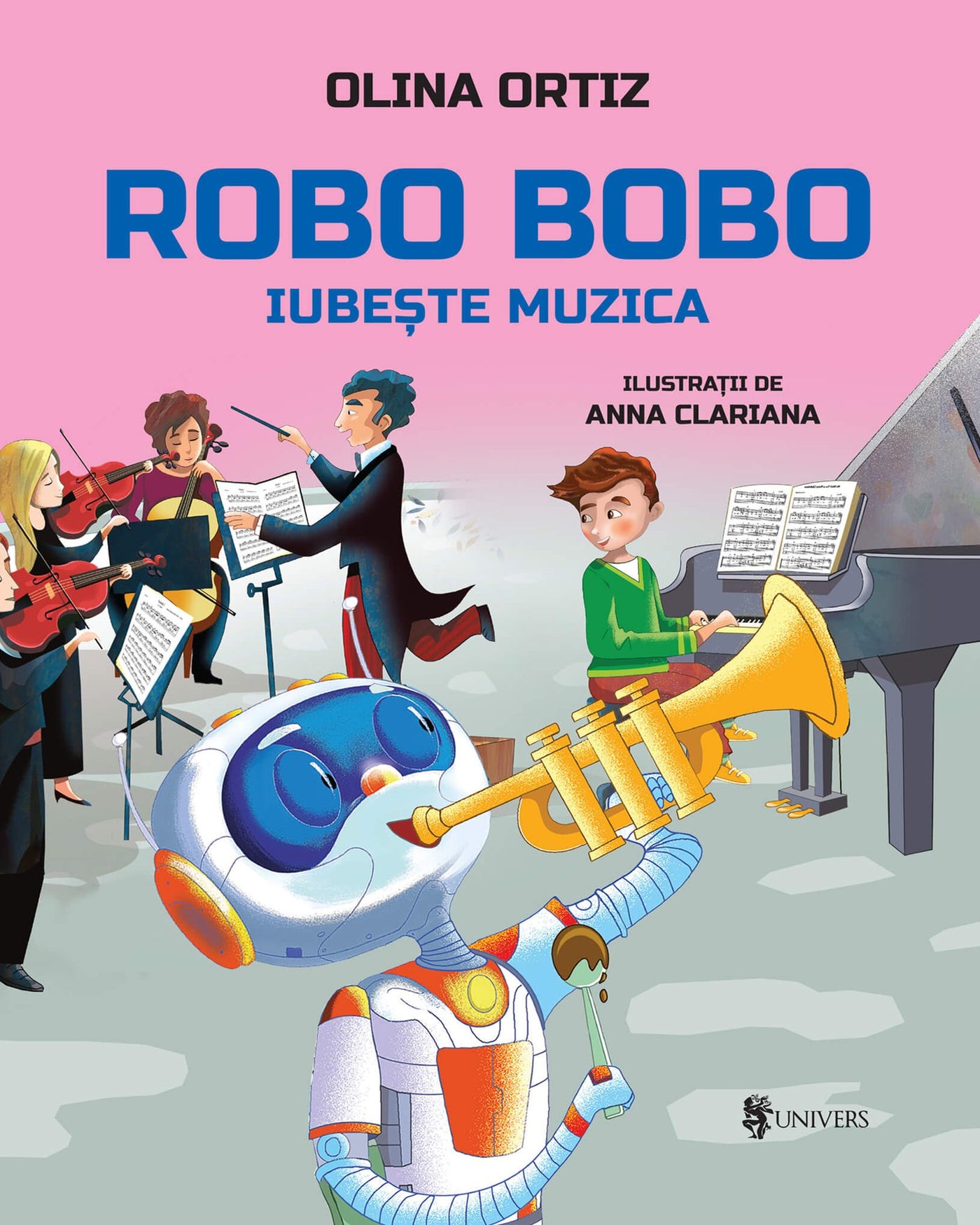 Coperta cărții Robo Bobo iubește muzica vol. 14 de Olina Ortiz – carte ilustrată pentru copii