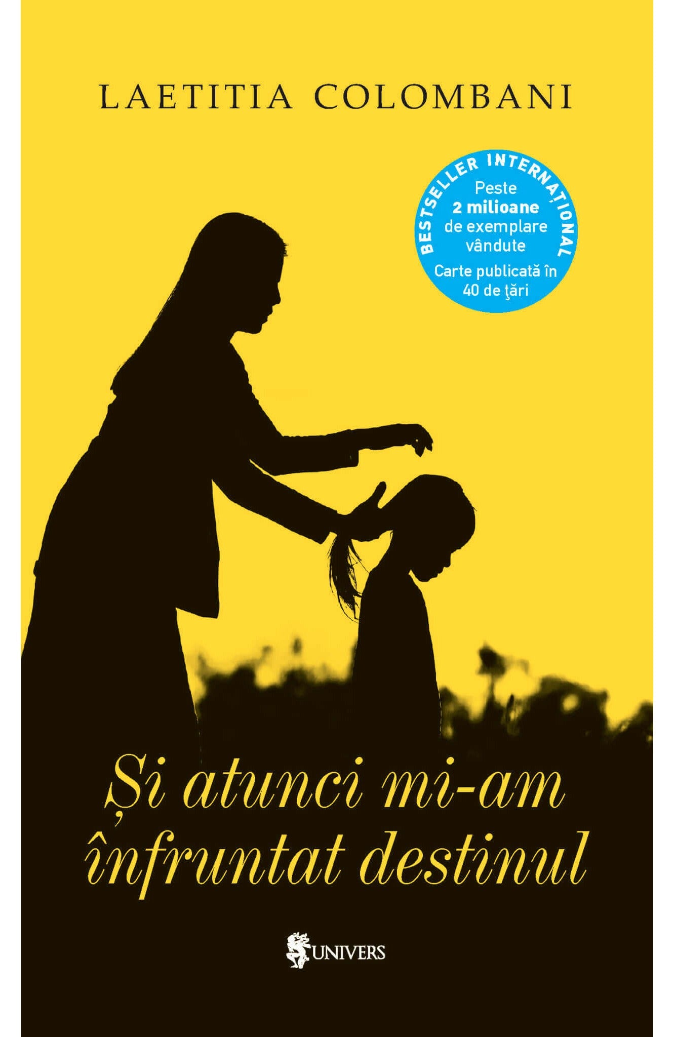 Și atunci mi-am înfruntat destinul