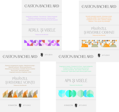 Pachet Studii - 4 volume, Gaston Bachelard  din colectia Studii - Editura Univers®